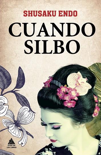 Cuando silbo | 9788493971915 | Shusaku Endo