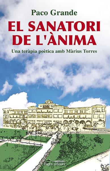 El Sanatori de l'ànima | 9788497799898 | Grande, Paco