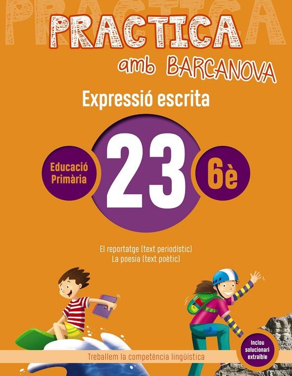 Practica amb Barcanova 23. Expressió escrita | 9788448948429 | Camps, Montserrat/Almagro, Maribel/González, Ester/Pascual, Carme