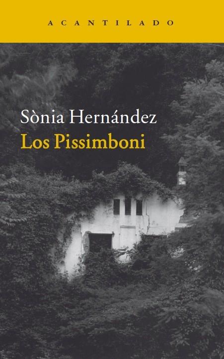 Los Pissimboni | 9788416011520 | Sònia Hernández