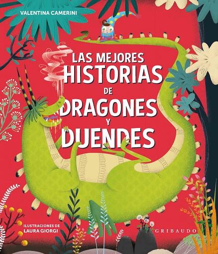 Las mejores historias de dragones y duendes | 9788417127107 | Valentina Camerini