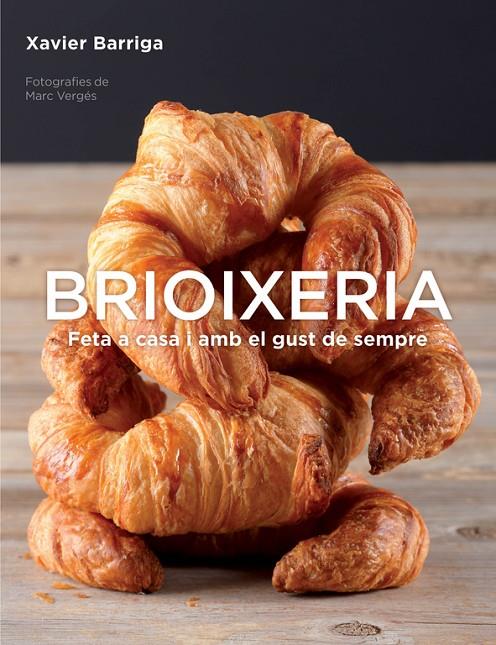 Brioixeria | 9788425350559 | Barriga, Xavier