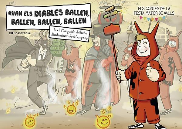 Quan els diables ballen, ballen, ballen, ballen | 9788413562803 | Aritzeta Abad, Margarida