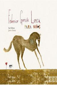 Federico García Lorca para niños | 9788493822392 | Ian Gibson / Javier Zabala