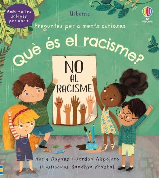 Què és el racisme? | 9781801312301 | Daynes, Katie / Apkojaro, Jordan / Prabhat, Sandhya