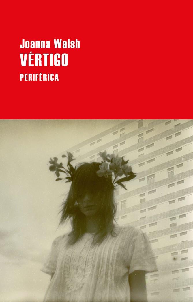 Vértigo | 9788416291632 | Joanna Walsh