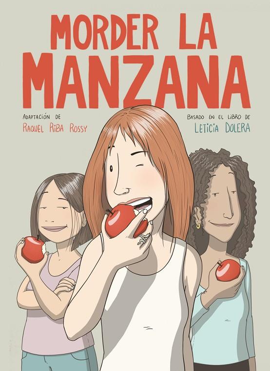 Morder la manzana (novela gráfica) | 9788491749318 | Riba Rossy, Raquel/Dolera, Leticia