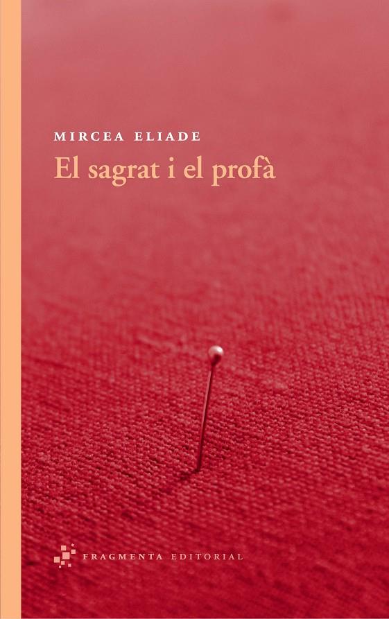 Sagrat i el profà, El | 9788492416530 | Mircea Eliade