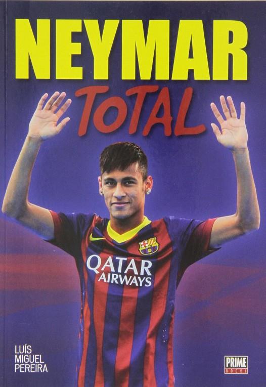 Neymar total | 9789896551827 | Luís Miguel Pereira