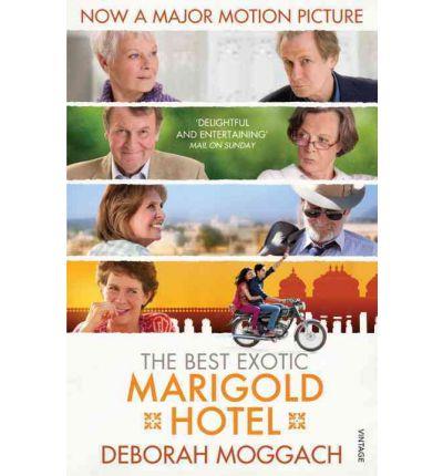 The best exotic Marigold Hotel | 9780099572022 | Deborah Moggach