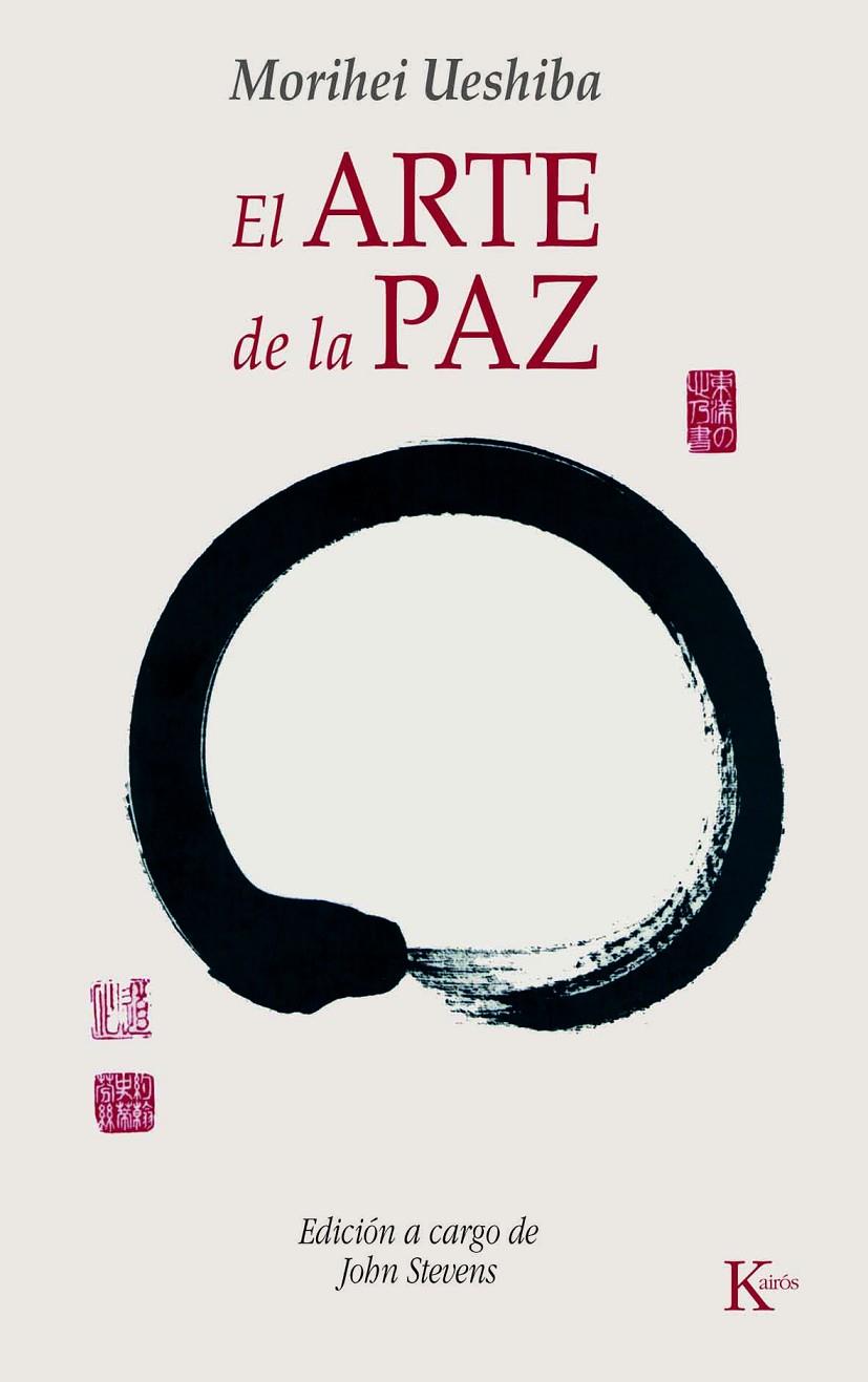 El arte de la paz | 9788472457133 | Morihei Ueshiba