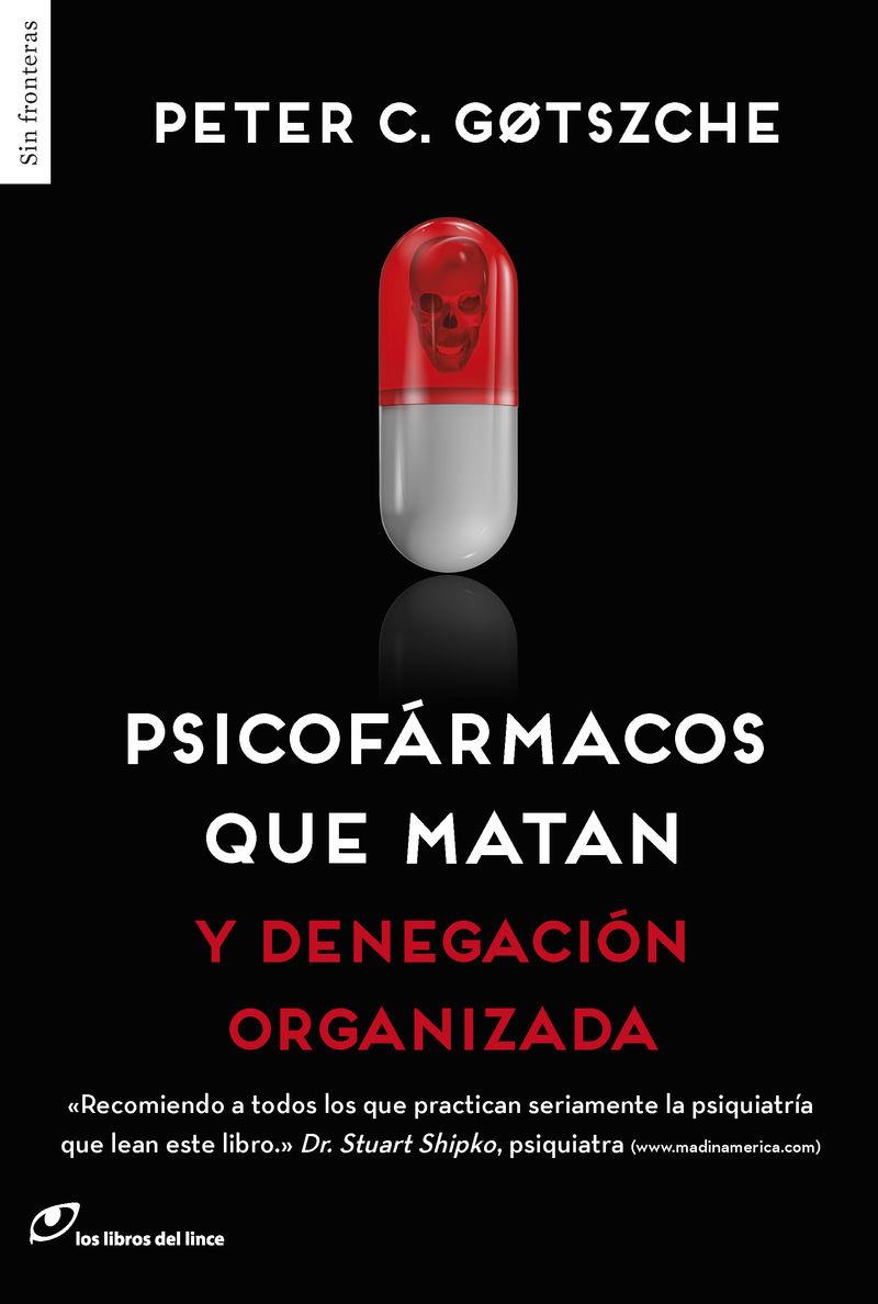 Psicofármacos que matan | 9788415070641 | Peter C. Gotszche