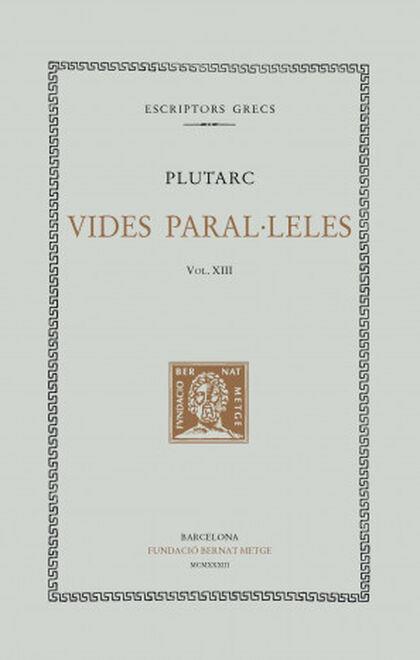 Vides paral·leles, vol. XIII: Licurg i Numa. Lisandre i Sul·la | 9788472259478 | Plutarc