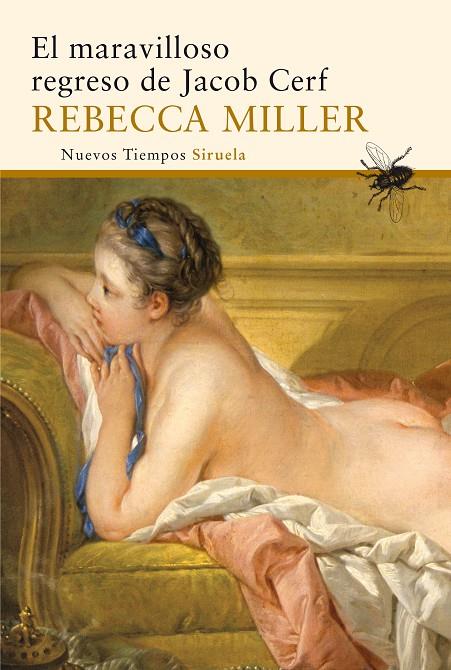 El maravilloso regreso de Jacob Cerf | 9788416208227 | Rebecca Miller