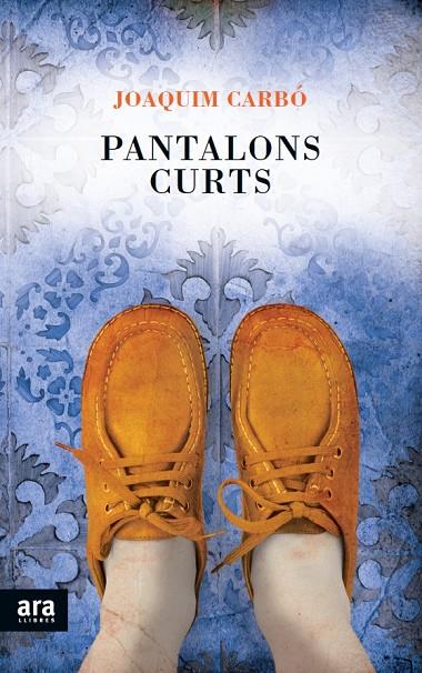 Pantalons curts | 9788415642398 | Joaquim Carbó