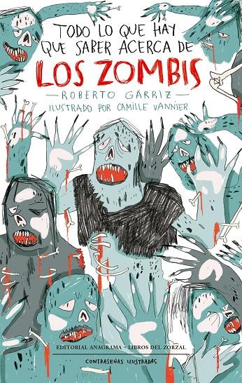 Todo lo que hay que saber acerca de los zombis | 9788433901514 | Gárriz, Roberto/Vannier, Camille