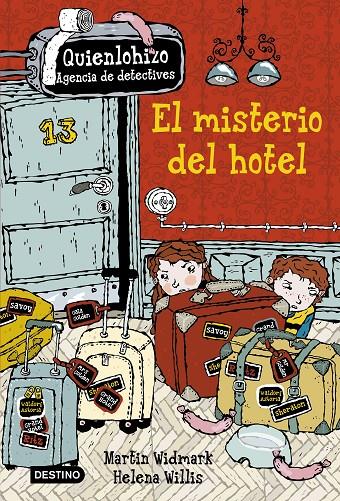 misterio del hotel, El | 9788408157205 | Martin Widmark / Helena Willis