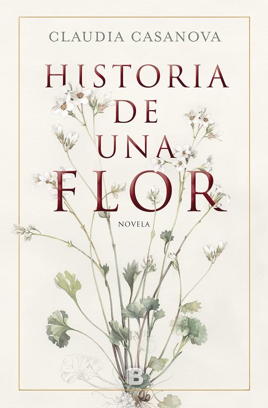 Historia de una flor | 9788466664646 | Casanova, Claudia