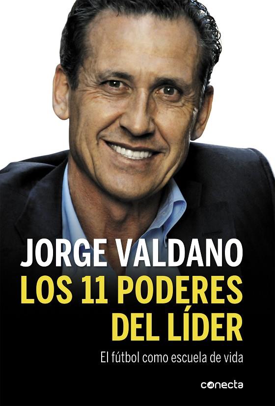 Los 11 poderes del líder | 9788415431831 | Jorge Valdano