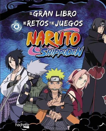 El gran libro de retos y de juegos Naruto Shippuden | 9788419804730 | Varios autores