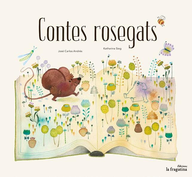 Contes rosegats | 9788416566907 | José Carlos Andrés i Katharina Sieg