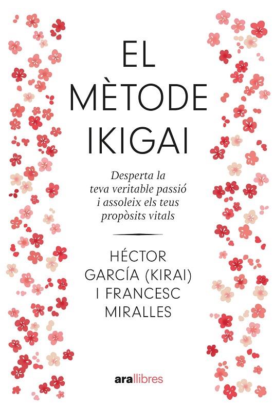 El mètode ikigai. NE 2024 | 9788411730792 | Miralles Contijoch, Francesc/García Puigcerver, Héctor