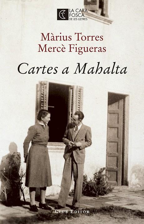 Cartes a Mahalta | 9788473292207 | Màrius Torres i Mercè Figueras