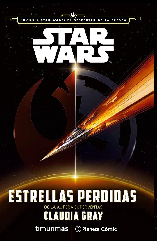 Estrellas perdidas. Star Wars | 9788416476022 | Claudia Gray