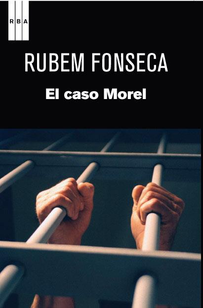 Caso Morel, El | 9788490062548 | Rubem Fonseca