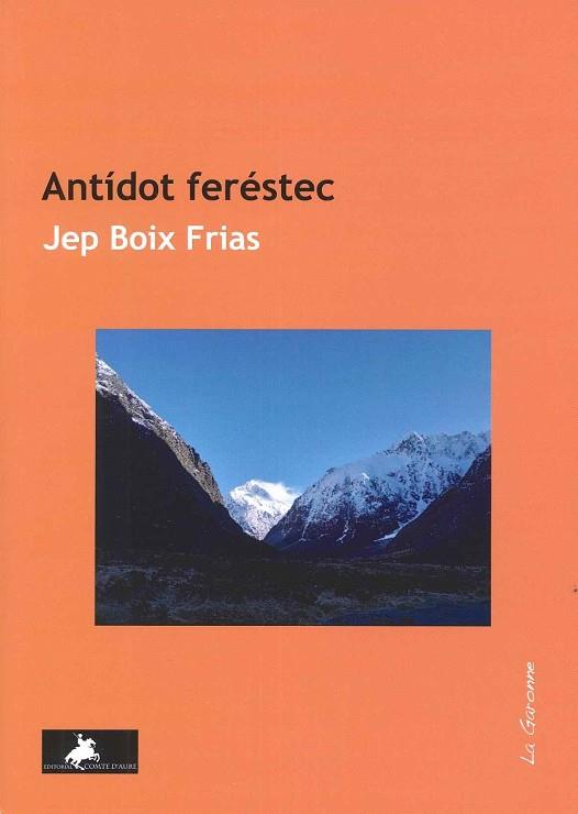 Antídot feréstec | 9788412743302 | Boix Frias, Jep