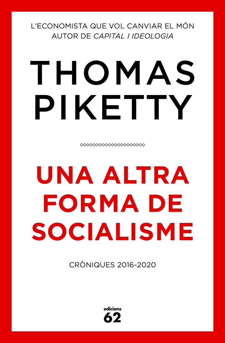 Una altra forma de socialisme | 9788429779431 | Piketty, Thomas