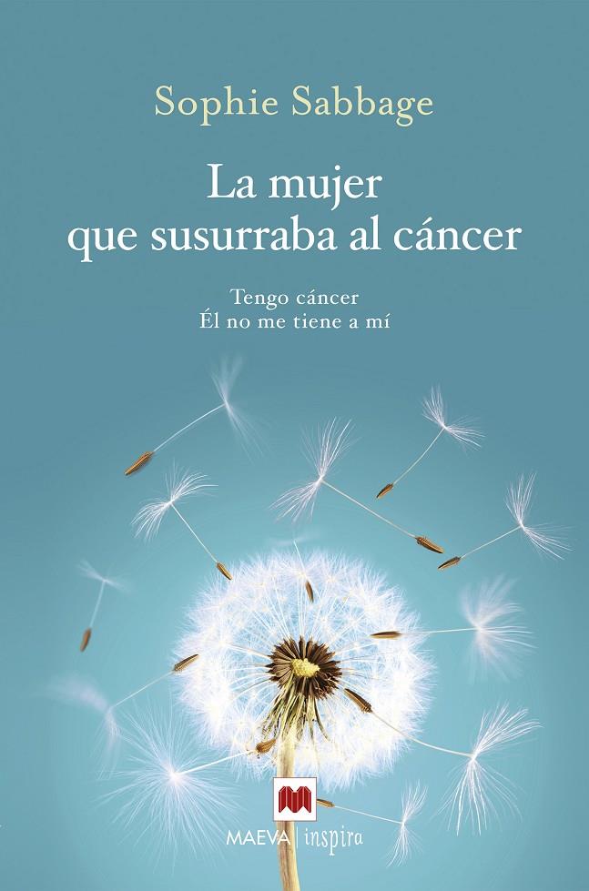 Mujer que susurraba al cáncer | 9788416690701 | Sophie Sabbage