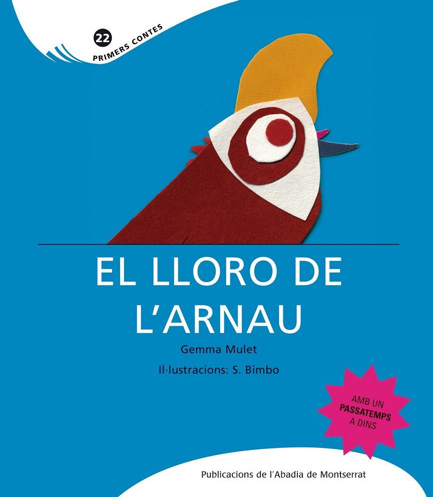 El lloro de l'Arnau | 9788498832839 | Gemma Mulet - S. Bimbo