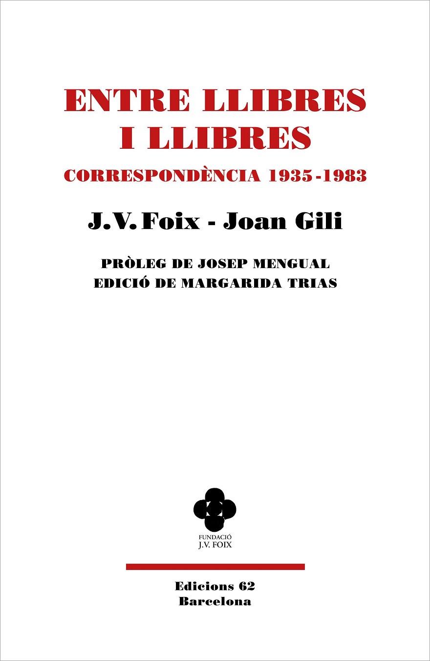 Entre llibres i llibres | 9788429779080 | Foix i Mas, J. V. ; Gili, Joan