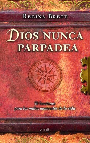 Dios nunca parpadea | 9788408108498 | Regina Brett