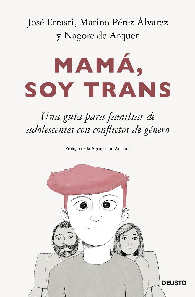 Mamá, soy trans | 9788423435555 | Errasti, José/Pérez Álvarez, Marino/Arquer, Nagore de