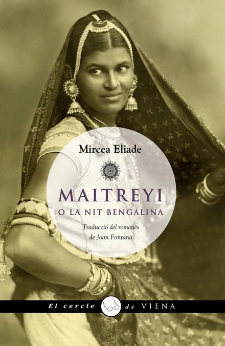 Maitreyi o la nit bengalina | 9788483306055 | Mircea Eliade