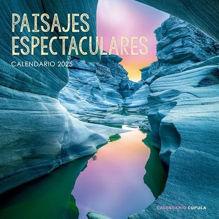 Calendario Paisajes espectaculares 2025 | 9788448041663 | AA. VV.