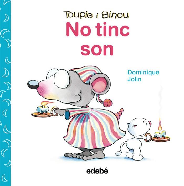 No tinc son | 9788423698448 | Dominique Jolin