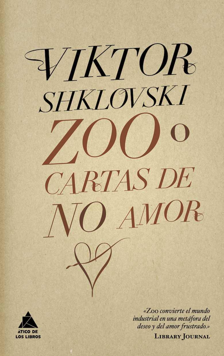 Zoo o cartas de no amor | 9788493780913 | Viktor Shklovski