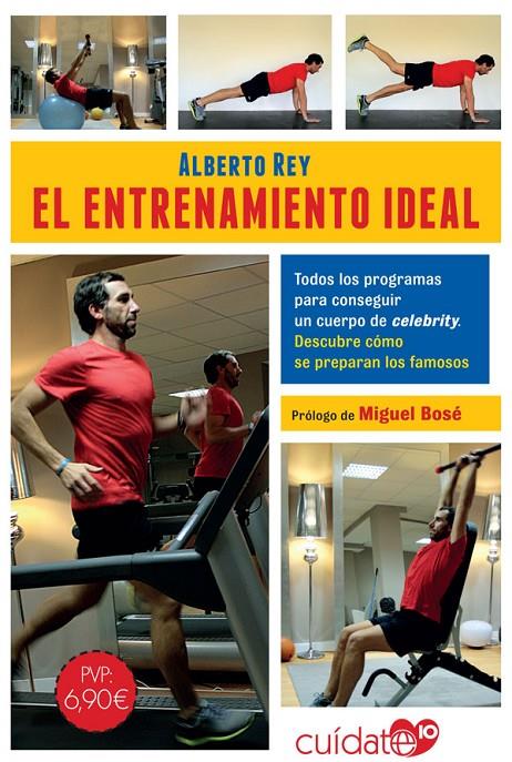 El entrenamiento ideal | 9788491646563 | Rey Estrada, Alberto