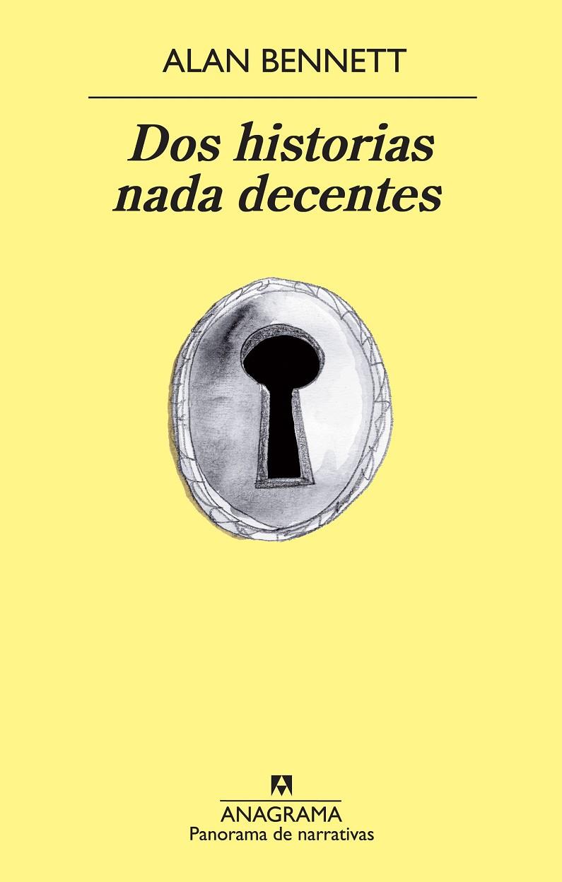 Dos historias nada decentes | 9788433978561 | Alan Bennett