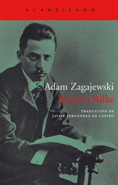 Releer a Rilke | 9788416748310 | Adam Zagajewski