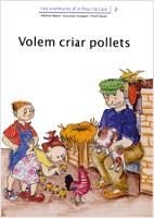 Volem criar pollets | 9788476027707 | Adelina Palacín - Assumpta Verdaguer - Pilarín Bayés