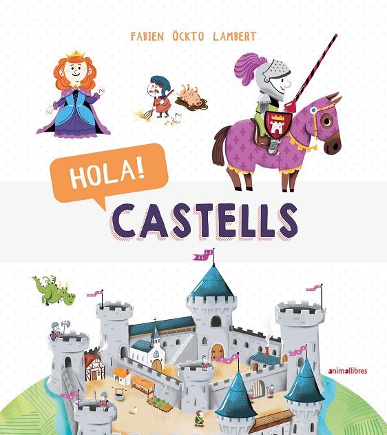 Hola! Castells | 9788417599270 | Öckto Lambert, Fabien