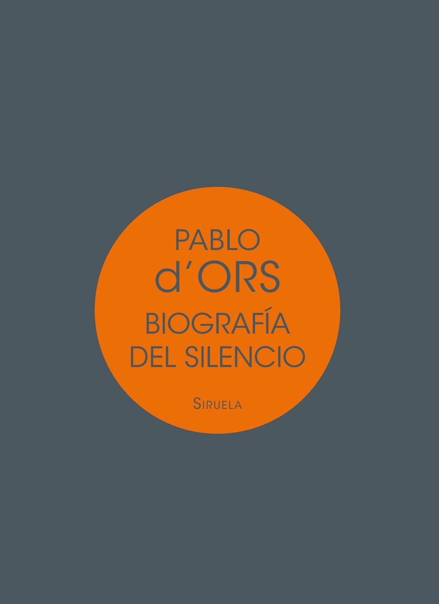 Biografía del silencio | 9788417041717 | Pablo d'Ors