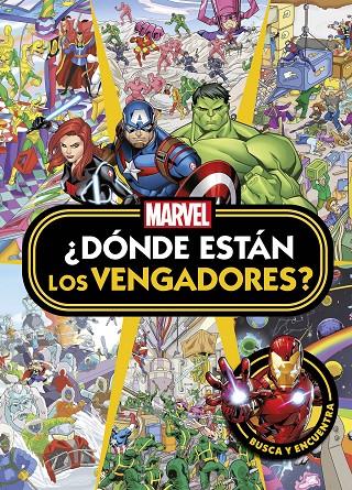 Los Vengadores. ¿Dónde están los Vengadores? | 9788418610752 | Marvel