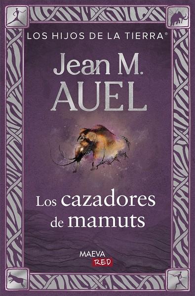 Los cazadores de mamuts | 9788410260573 | Auel, Jean Marie