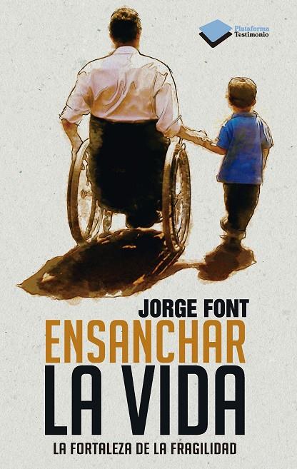 Ensanchar la vida | 9788415577591 | Jorge Font