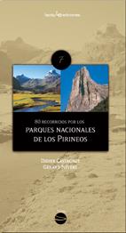 80 recorridos por los parques nacionales de los Pirineos | 9788496754355 | Didier Castagnet - Gérard Névery